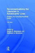 Reconceptualizing the Literacies in Adolescents' Lives