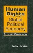 Human Rights in the Global Political Economy