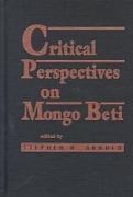 Critical Perspectives on Mongo Beti