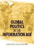 Global Politics in the Information Age