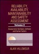 Reliability, Availability, Maintainability and Safety Assessment, Assessment, Hardware, Software and Human Factors