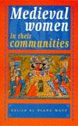 Medieval Women in Their Communities