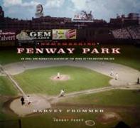 Remembering Fenway Park