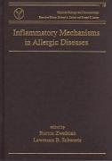 Inflammatory Mechanisms in Allergic Diseases