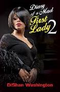 Diary of a Mad First Lady 2