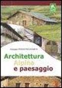 Architettura alpina e paesaggio