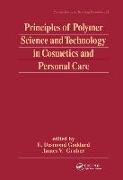 Principles of Polymer Science and Technology in Cosmetics and Personal Care