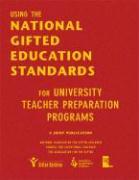 Using the National Gifted Education Standards for University Teacher Preparation Programs