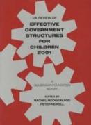 UK Review of Effective Government Structures for Children 2001