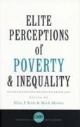 Elite Perceptions of Poverty and Inequality