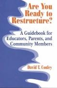 Are You Ready to Restructure?