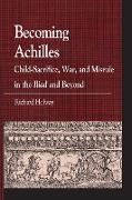 Becoming Achilles