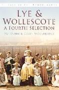 Lye and Wollescote: A Fourth Selection