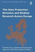 The Data Protection Directive and Medical Research Across Europe