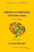 Explanation and Understanding in the Human Sciences