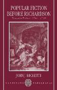 Popular Fiction Before Richardson: Narrative Patterns 1700-1739