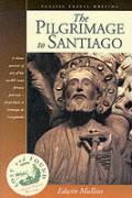 The Pilgrimage to Santiago