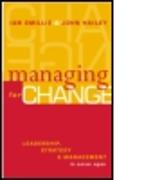 Managing for Change