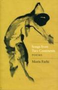 Songs from Two Continents: Poems