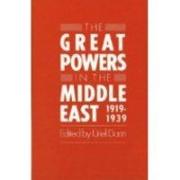 Great Powers in the Middle East, 1919-1939