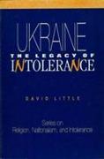 Ukraine:Legacy of Intolerance