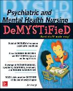 Psychiatric and Mental Health Nursing Demystified