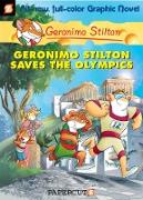 Geronimo Stilton Graphic Novels #10: Geronimo Stilton Saves the Olympics