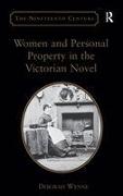 Women and Personal Property in the Victorian Novel