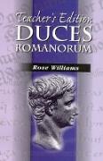 Duces Romanorum.Teachers Notes