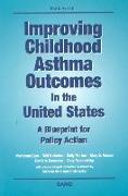Improving Childhood Asthma in the United States