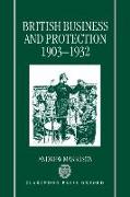 British Business and Protection 1903-1932