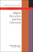 Higher Education and the Lifecourse