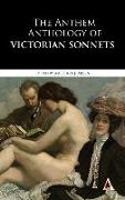 The Anthem Anthology of Victorian Sonnets