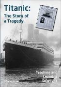 Titanic Story of Tragedy