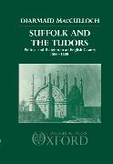 Suffolk and the Tudors