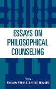 Essays on Philosophical Counseling