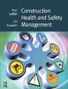 Construction Health and Safety Management