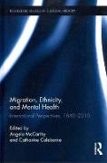 Migration, Ethnicity, and Mental Health