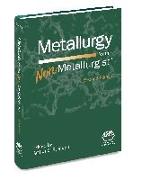 Metallurgy for the Non-Metallurgist
