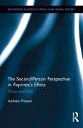 The Second-Person Perspective in Aquinas’s Ethics