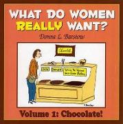 What Do Women Really Want? Vol. 1