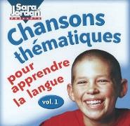 Chansons th&eacute,matiques pour apprendre la langue CD