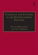 Contract and Control in the Entertainment Industry