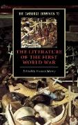 The Cambridge Companion to the Literature of the First World War