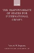 The Responsibility of States for International Crimes