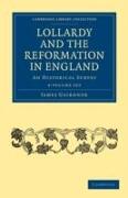 Lollardy and the Reformation in England 4 Volume Paperback Set