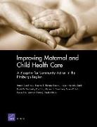 Improving Maternal & Child Health Care: Blueprint for Com