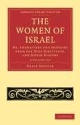 The Women of Israel 2 Volume Set