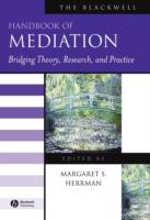 The Blackwell Handbook of Mediation