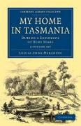 My Home in Tasmania 2 Volume Set